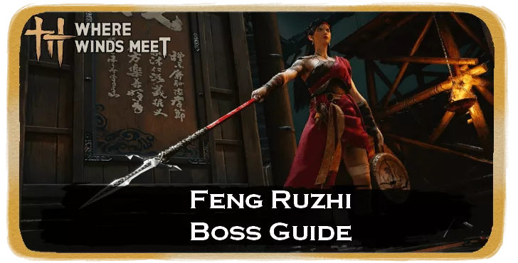 Ảnh bìa hướng dẫn boss Feng Ruzhi