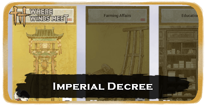Imperial Decree locations overview in Where Winds Meet